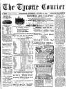 Tyrone Courier Thursday 18 October 1906 Page 1