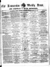 Launceston Weekly News, and Cornwall & Devon Advertiser. Saturday 27 September 1856 Page 1