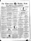 Launceston Weekly News, and Cornwall & Devon Advertiser. Saturday 21 March 1857 Page 1