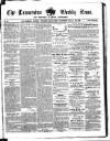 Launceston Weekly News, and Cornwall & Devon Advertiser. Saturday 13 February 1858 Page 1