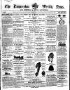 Launceston Weekly News, and Cornwall & Devon Advertiser. Saturday 25 February 1860 Page 1