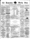 Launceston Weekly News, and Cornwall & Devon Advertiser. Saturday 29 September 1860 Page 1