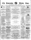 Launceston Weekly News, and Cornwall & Devon Advertiser. Saturday 27 October 1860 Page 1
