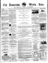 Launceston Weekly News, and Cornwall & Devon Advertiser. Saturday 16 February 1861 Page 1