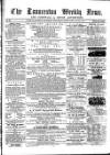 Launceston Weekly News, and Cornwall & Devon Advertiser. Saturday 22 March 1862 Page 1