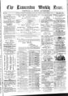 Launceston Weekly News, and Cornwall & Devon Advertiser. Saturday 15 December 1866 Page 1