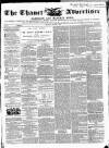 Thanet Advertiser Saturday 03 March 1860 Page 1