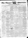 Thanet Advertiser Saturday 10 March 1860 Page 1