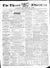 Thanet Advertiser Saturday 19 May 1860 Page 1