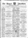 Thanet Advertiser Saturday 21 April 1866 Page 1