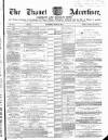 Thanet Advertiser Saturday 08 June 1867 Page 1