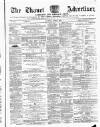 Thanet Advertiser Saturday 03 April 1869 Page 1
