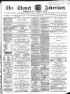 Thanet Advertiser Saturday 22 July 1871 Page 1