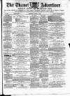 Thanet Advertiser Saturday 04 April 1874 Page 1