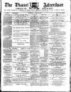 Thanet Advertiser Saturday 28 April 1883 Page 1