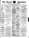 Thanet Advertiser Saturday 31 January 1885 Page 1