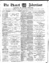 Thanet Advertiser Saturday 07 August 1886 Page 1