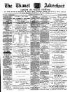 Thanet Advertiser Saturday 30 March 1889 Page 1