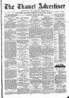 Thanet Advertiser Saturday 15 March 1890 Page 1
