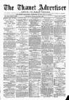 Thanet Advertiser Saturday 21 February 1891 Page 1
