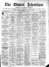 Thanet Advertiser Saturday 22 May 1897 Page 1