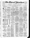 Thanet Advertiser Saturday 26 May 1900 Page 1