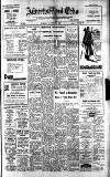 Thanet Advertiser Tuesday 04 October 1949 Page 1