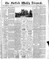 Sheffield Weekly Telegraph Saturday 10 May 1884 Page 1
