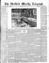 Sheffield Weekly Telegraph Saturday 31 January 1885 Page 1