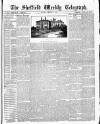 Sheffield Weekly Telegraph Saturday 07 February 1885 Page 1