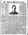 Sheffield Weekly Telegraph Saturday 27 June 1885 Page 1