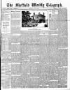 Sheffield Weekly Telegraph Saturday 25 July 1885 Page 1