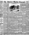 Sheffield Weekly Telegraph Saturday 17 July 1886 Page 1