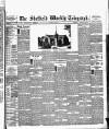 Sheffield Weekly Telegraph Saturday 16 April 1887 Page 1
