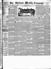 Sheffield Weekly Telegraph Saturday 04 June 1887 Page 1