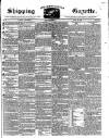 Shipping and Mercantile Gazette Thursday 26 April 1838 Page 1