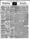 Shipping and Mercantile Gazette Friday 03 August 1838 Page 1