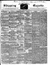 Shipping and Mercantile Gazette Tuesday 07 August 1838 Page 1