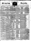 Shipping and Mercantile Gazette Thursday 09 August 1838 Page 1