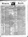Shipping and Mercantile Gazette Wednesday 26 December 1838 Page 1