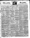 Shipping and Mercantile Gazette Friday 11 January 1839 Page 1