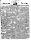 Shipping and Mercantile Gazette Wednesday 28 August 1839 Page 1