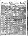 Shipping and Mercantile Gazette Friday 11 September 1840 Page 1