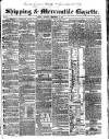 Shipping and Mercantile Gazette Saturday 19 September 1840 Page 1
