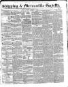 Shipping and Mercantile Gazette Saturday 21 November 1840 Page 1