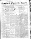 Shipping and Mercantile Gazette Wednesday 06 January 1841 Page 1
