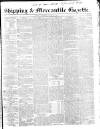 Shipping and Mercantile Gazette Thursday 14 January 1841 Page 1