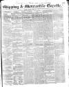 Shipping and Mercantile Gazette Monday 01 February 1841 Page 1
