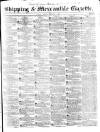 Shipping and Mercantile Gazette Tuesday 02 February 1841 Page 1