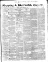 Shipping and Mercantile Gazette Thursday 04 February 1841 Page 1